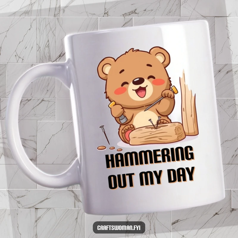 Funny mug featuring a gleeful bear cub enthusiastically hammering a tiny nail into a piece of wood, celebrating DIY and small achievements.