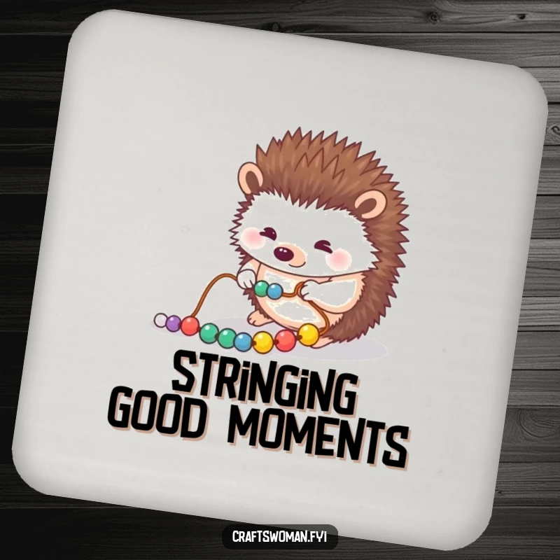 Funny drink coaster depicting a careful hedgehog arranging beads onto a string, offering surface protection with a touch of intricate charm.