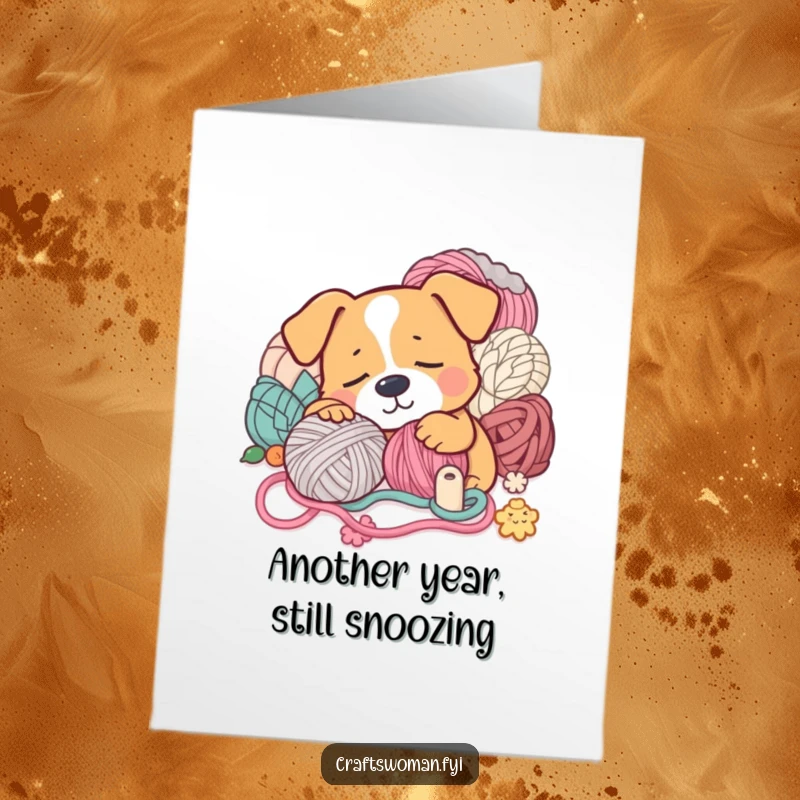 Funny Free Printable Birthday Card showing a tired dog napping beside a yarn ball and finished craft projects.