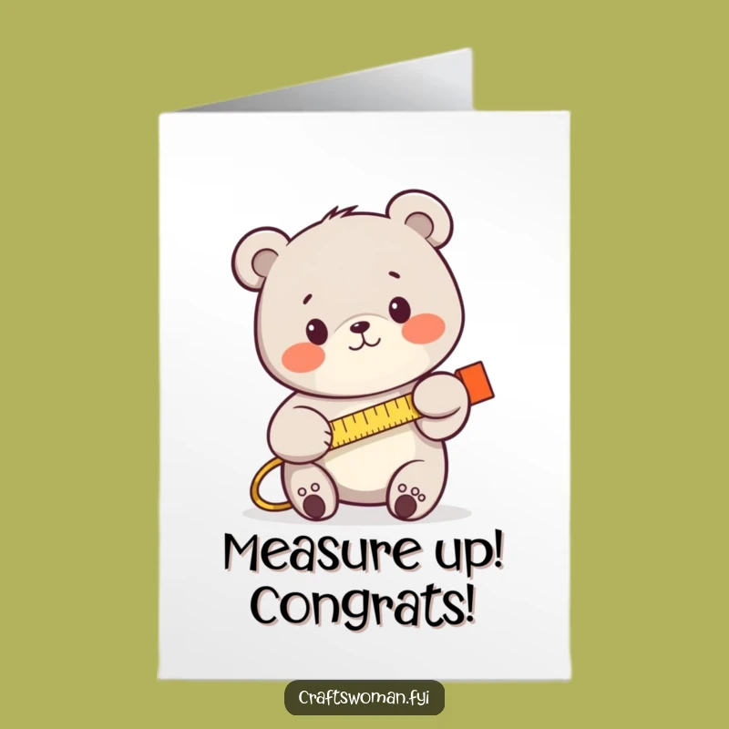 Free Printable Bear Measuring Congrats Card: Hilarious DIY Downloadable Gift for Success