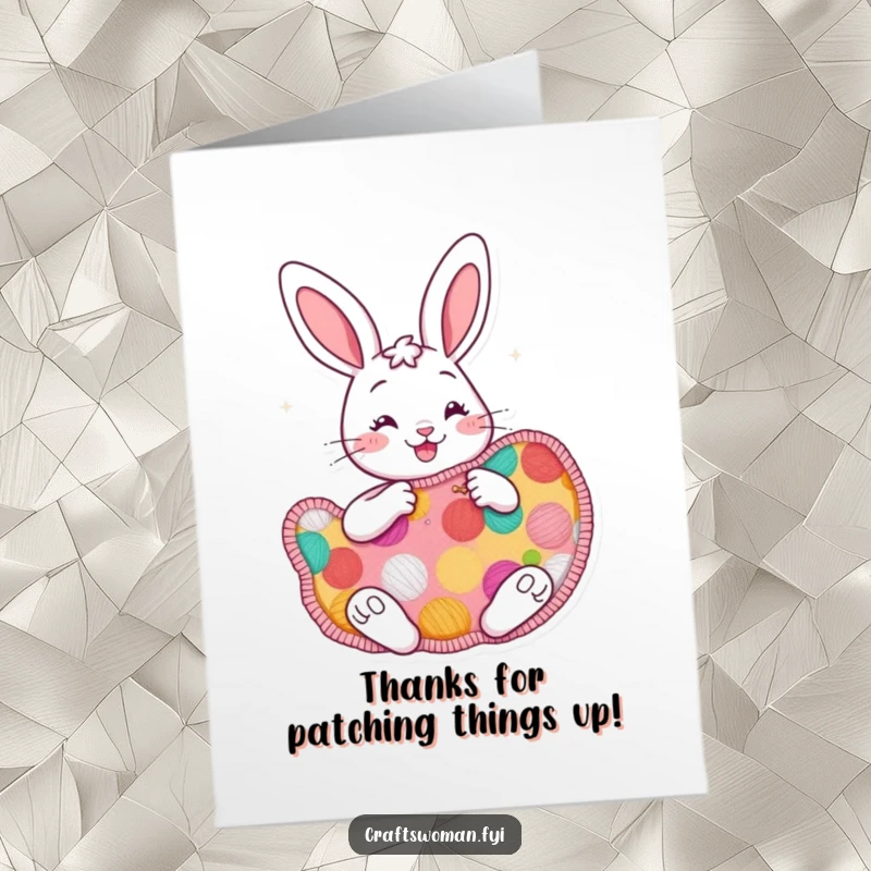 Funny Free Printable Thank You Card: Cheerful bunny character enthusiastically sewing a large colorful patch, expressing thanks with crafty delight.