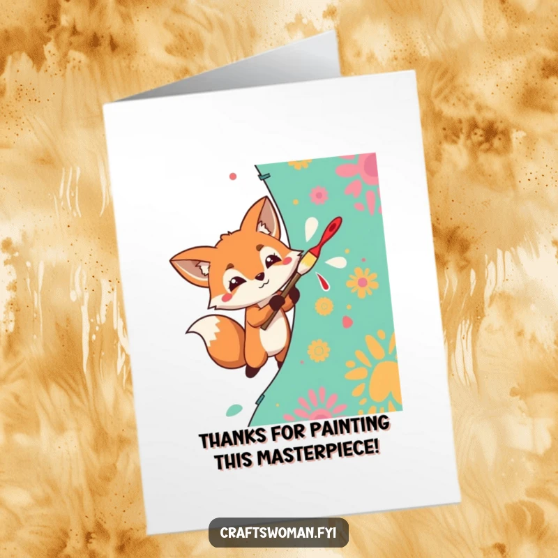 Funny Free Printable Thank You Card: Determined fox painting a vibrant pattern, a colorful and artistic expression of gratitude.