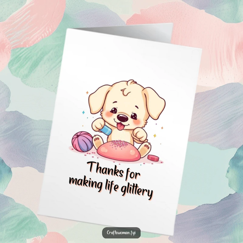 Funny Free Printable Thank You Card: Playful puppy excitedly adding glitter to a vibrant craft creation, conveying thanks.