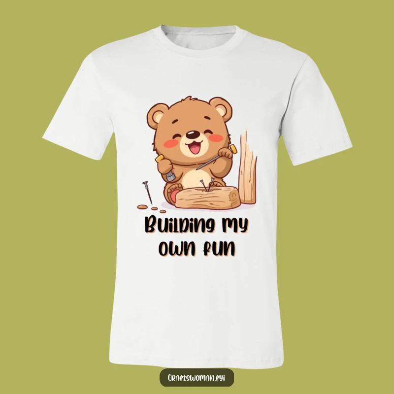 Funny Bear Cub Hammer Time T-Shirt: DIY Fun for Little Builders